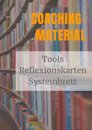 Coaching-Materialien Coaching-Materialien