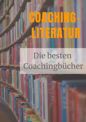 das beste coachingbuch