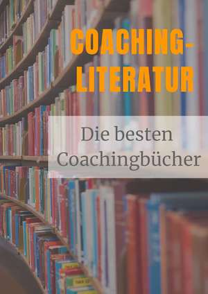 das beste coachingbuch